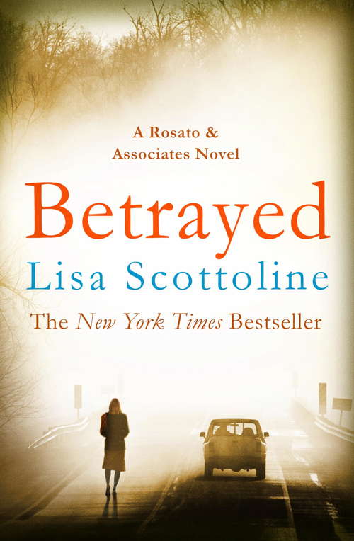 Book cover of Betrayed: A Rosato And Dinunzio Novel (Rosato & DiNunzio #2)