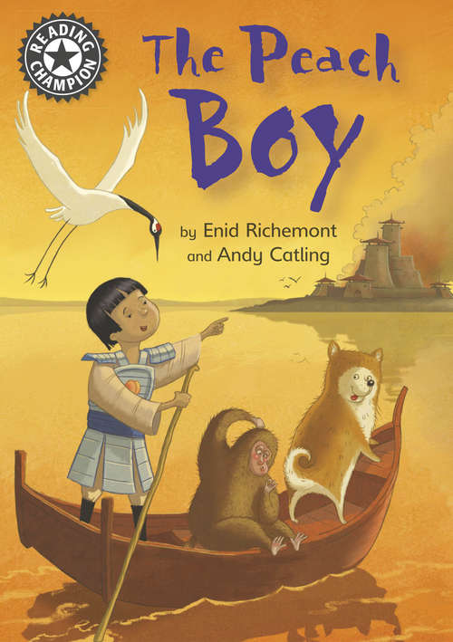 Book cover of The Peach Boy: Independent Reading 13 (Reading Champion #1)