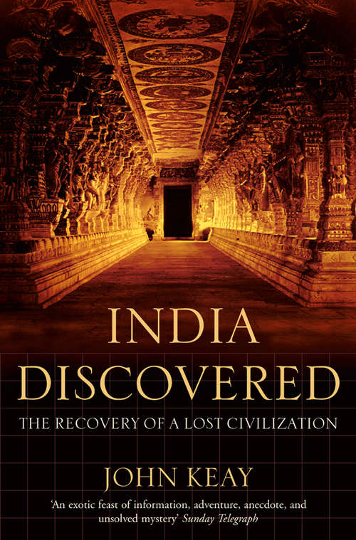 Book cover of India Discovered: The Recovery Of A Lost Civilization (ePub edition)