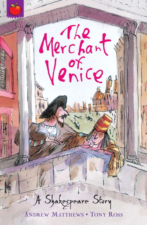 Book cover of The Merchant of Venice: Shakespeare Stories for Children (A Shakespeare Story)
