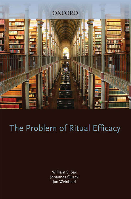 Book cover of The Problem of Ritual Efficacy (Oxford Ritual Studies)