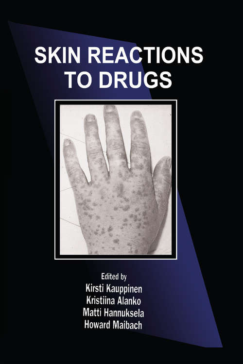 Book cover of Skin Reactions to Drugs (Dermatology: Clinical And Basic Science Ser. #15)