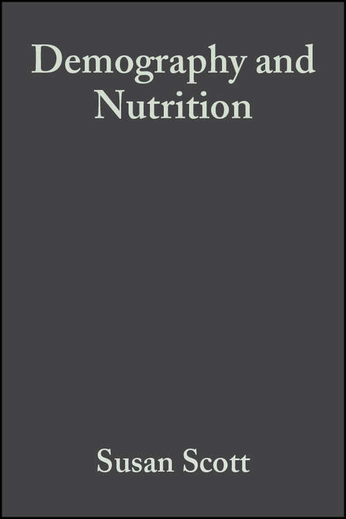 Book cover of Demography and Nutrition: Evidence from Historical and Contemporary Populations