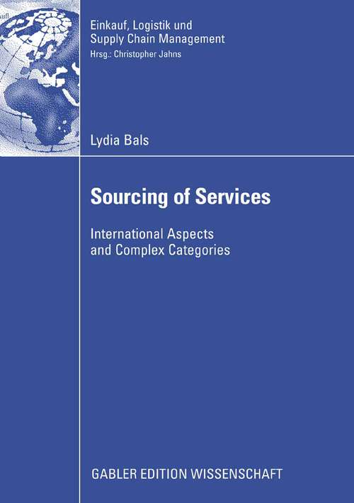 Book cover of Sourcing of Services: International Aspects and Complex Categories (2008) (Einkauf, Logistik und Supply Chain Management)
