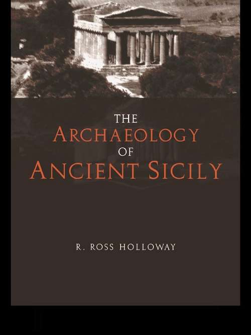 Book cover of The Archaeology of Ancient Sicily