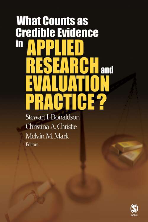 Book cover of What Counts as Credible Evidence in Applied Research and Evaluation Practice? (PDF)