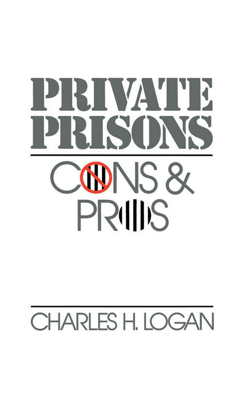 Book cover of Private Prisons: Cons and Pros