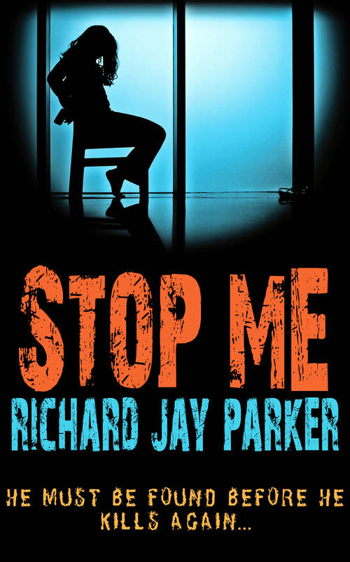Book cover of Stop Me: The thrillingly tense page-turner