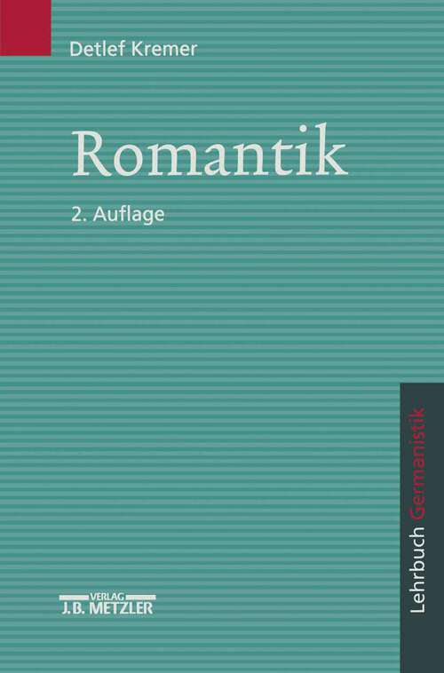 Book cover of Romantik: Lehrbuch Germanistik (2. Aufl. 2003)