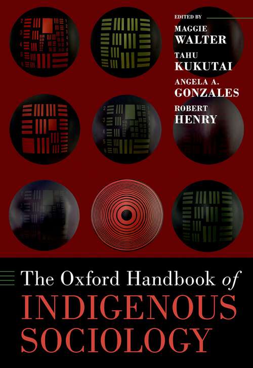 Book cover of The Oxford Handbook of Indigenous Sociology (OXFORD HANDBOOKS SERIES)