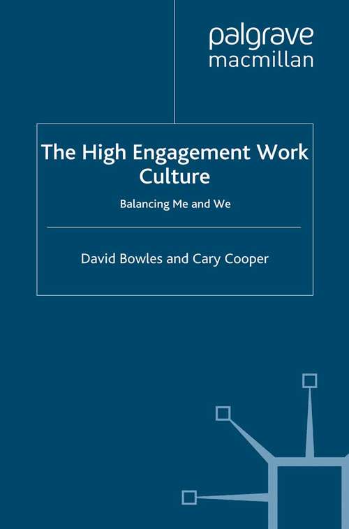 Book cover of The High Engagement Work Culture: Balancing Me and We (2012)