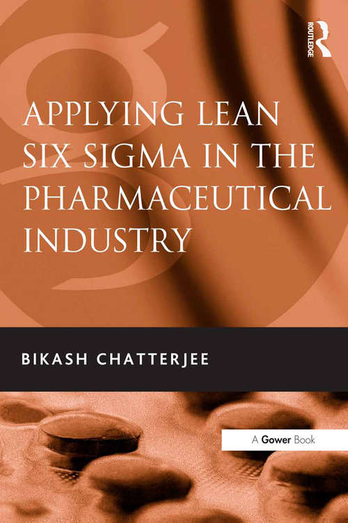 Book cover of Applying Lean Six Sigma in the Pharmaceutical Industry