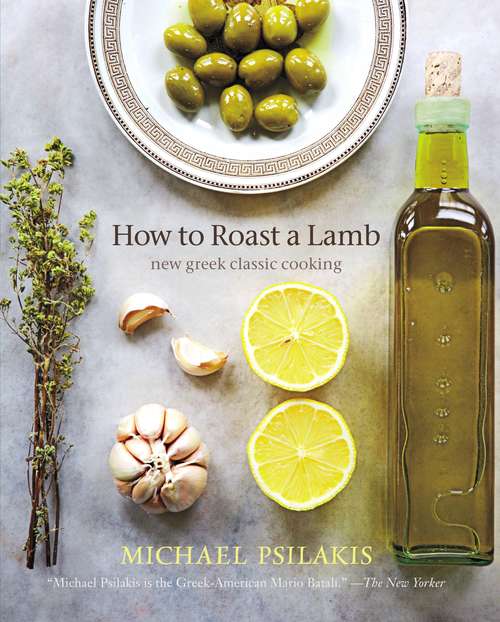 Book cover of How to Roast a Lamb: New Greek Classic Cooking