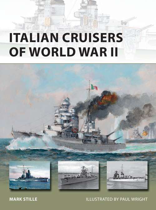 Book cover of Italian Cruisers of World War II (New Vanguard #258)