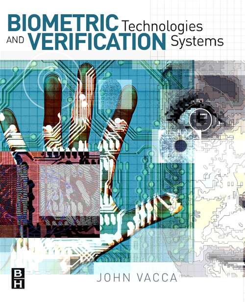 Book cover of Biometric Technologies and Verification Systems