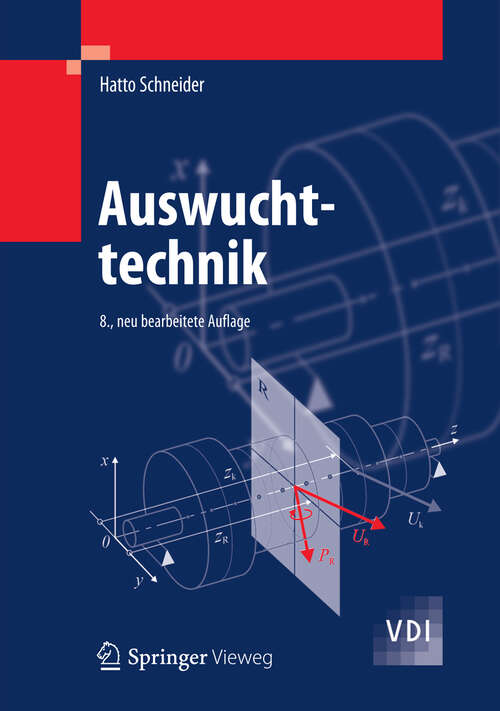 Book cover of Auswuchttechnik (8. Aufl. 2013) (VDI-Buch)