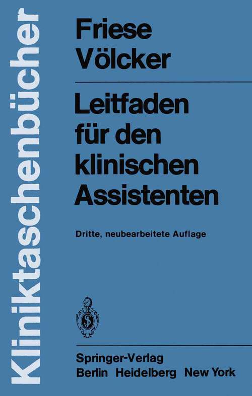 Book cover of Leitfaden für den klinischen Assistenten (3. Aufl. 1981) (Kliniktaschenbücher)