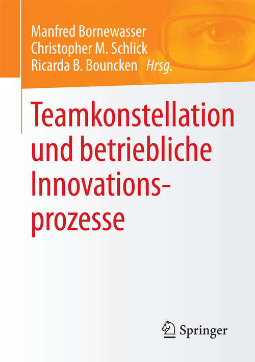 Book cover of Teamkonstellation und betriebliche Innovationsprozesse (2015)