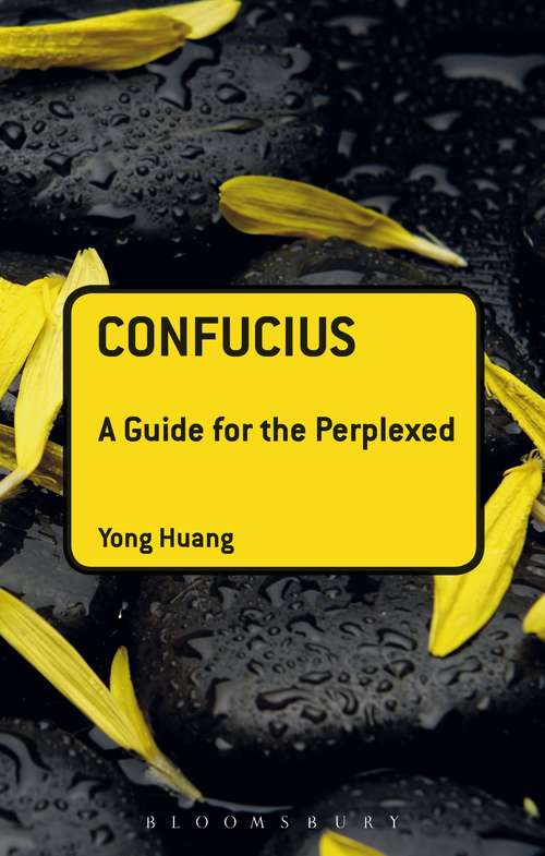 Book cover of Confucius: A Guide For The Perplexed (Guides for the Perplexed)