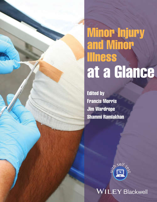 Book cover of Minor Injury and Minor Illness at a Glance (At a Glance)