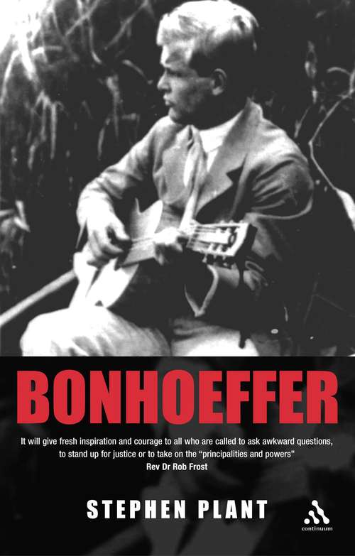 Book cover of Bonhoeffer (Outstanding Christian Thinkers)