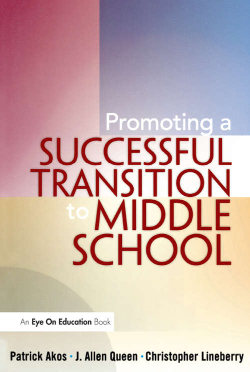 Book cover of Promoting a Successful Transition to Middle School