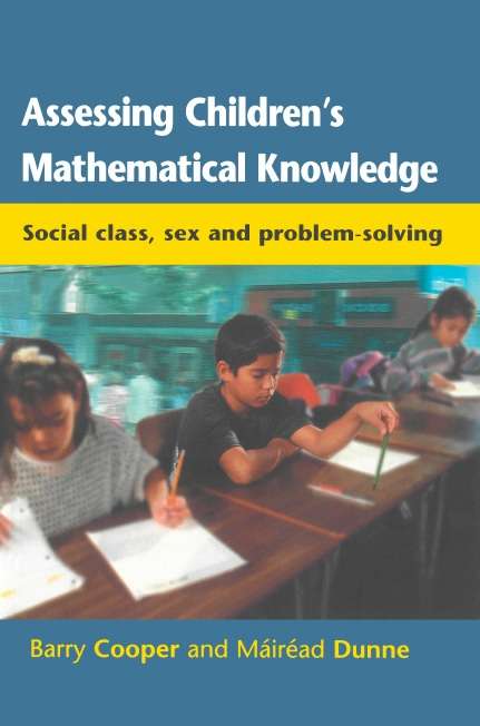Book cover of Assessing Children's Mathematical Knowledge (UK Higher Education OUP  Humanities & Social Sciences Education OUP)