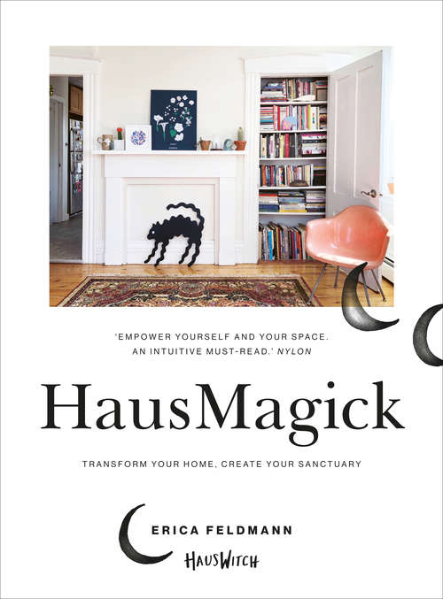 Book cover of HausMagick: Transform your home, create your sanctuary