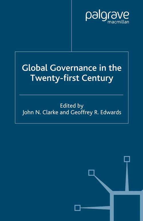 Book cover of Global Governance in the Twenty-first Century (2004) (Global Issues)