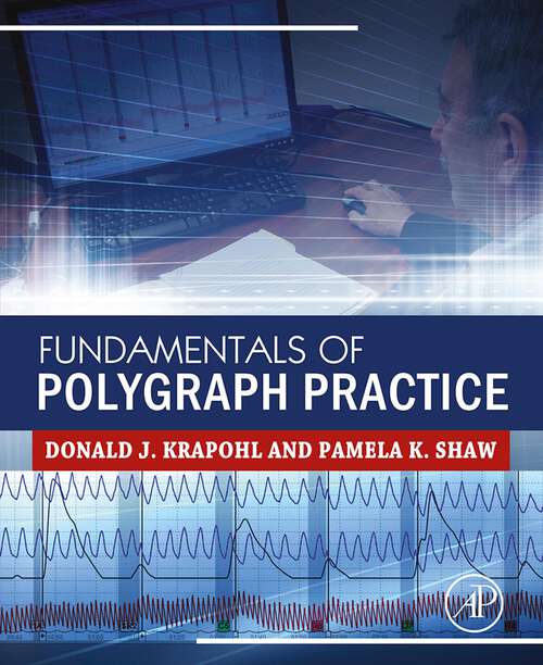 Book cover of Fundamentals of Polygraph Practice