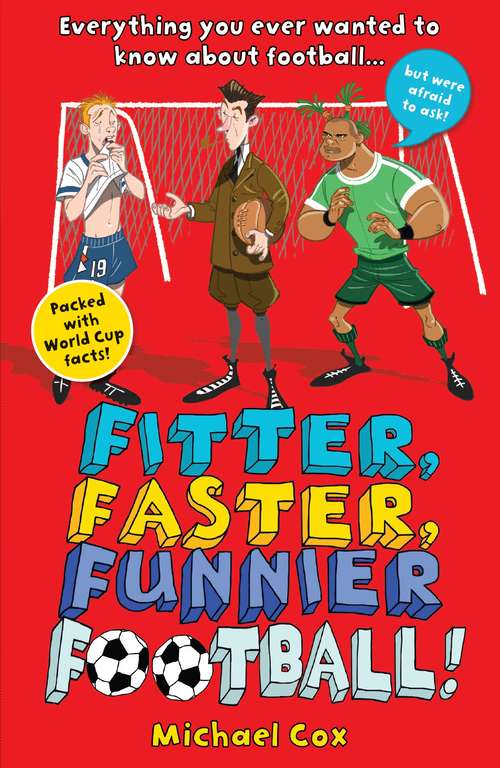 Book cover of Fitter, Faster, Funnier Football