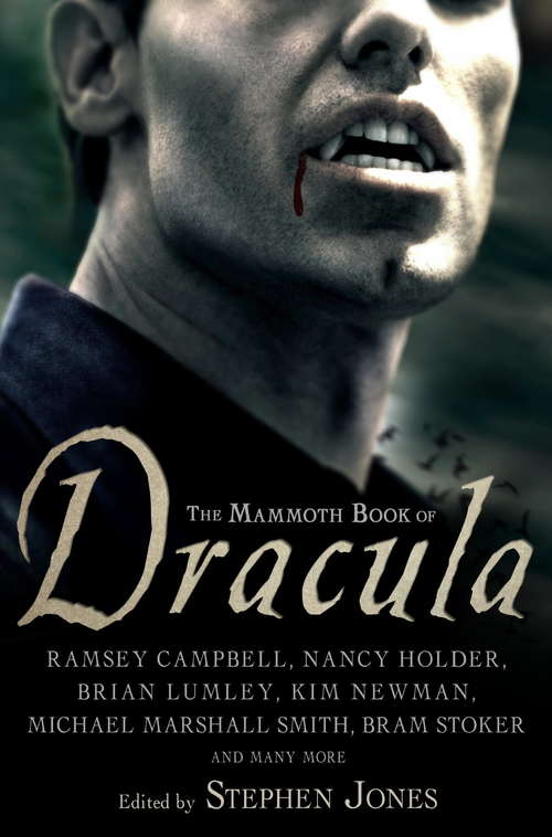 Book cover of The Mammoth Book of Dracula (Mammoth Books)