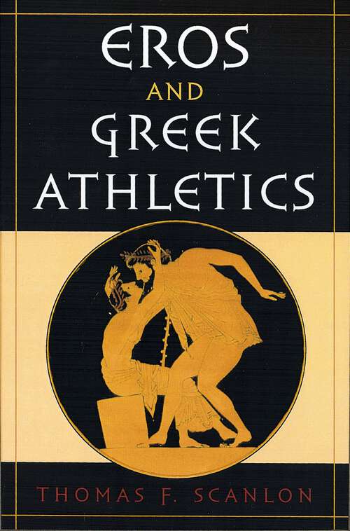 Book cover of Eros and Greek Athletics