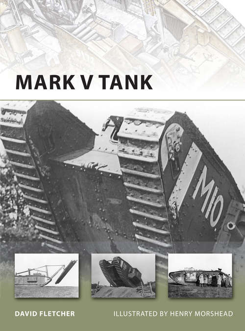 Book cover of Mark V Tank (New Vanguard #178)