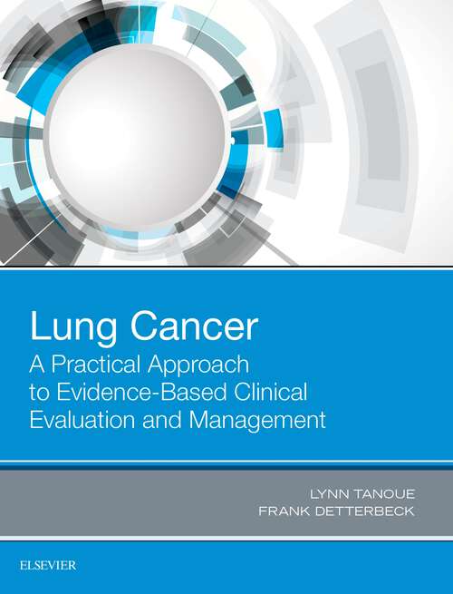 Book cover of Lung Cancer: Clinics In Chest Medicine (The\clinics: Internal Medicine Ser.)