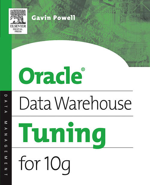 Book cover of Oracle Data Warehouse Tuning for 10g