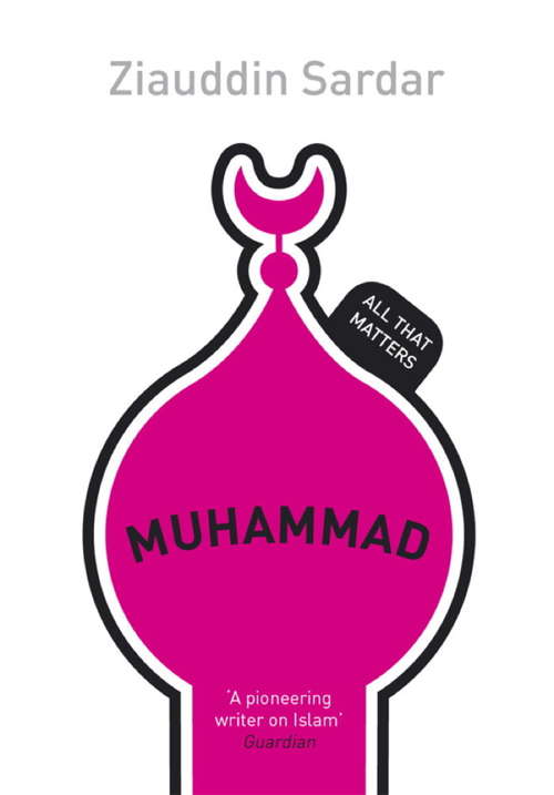 Book cover of Muhammad: All That Matters Ebook (All That Matters)