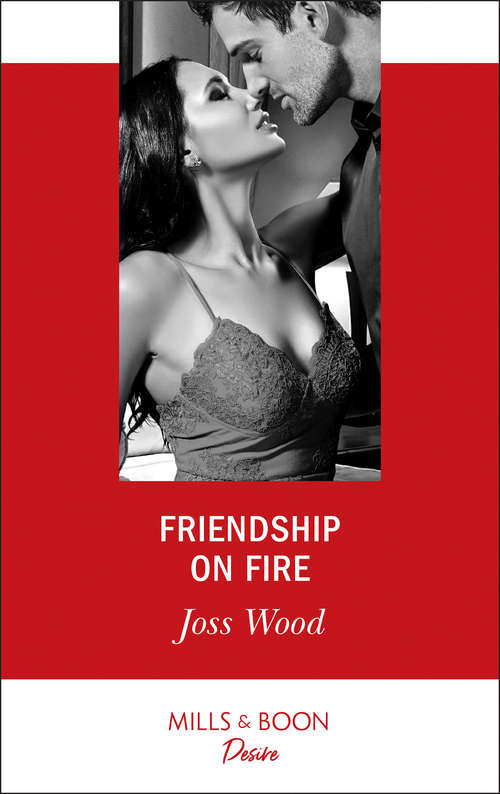 Book cover of Friendship On Fire: Friendship On Fire (love In Boston) / On Temporary Terms (highland Heroes) (ePub edition) (Love in Boston #1)