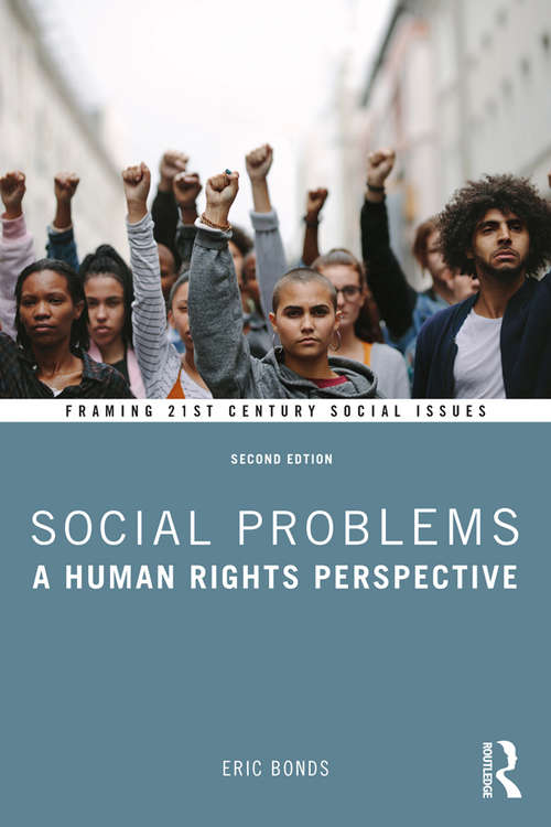 Book cover of Social Problems: A Human Rights Perspective (2) (Framing 21st Century Social Issues)