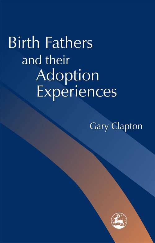 Book cover of Birth Fathers and their Adoption Experiences (PDF)