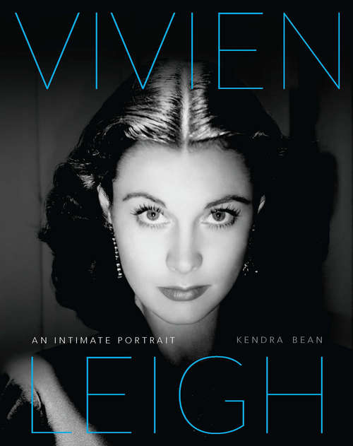 Book cover of Vivien Leigh: An Intimate Portrait