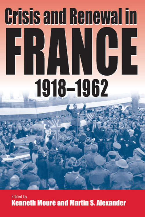 Book cover of Crisis and Renewal in France, 1918-1962