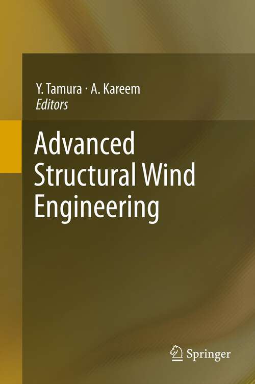 Book cover of Advanced Structural Wind Engineering (2014)