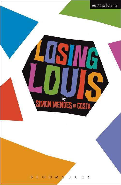 Book cover of Losing Louis (Modern Plays)