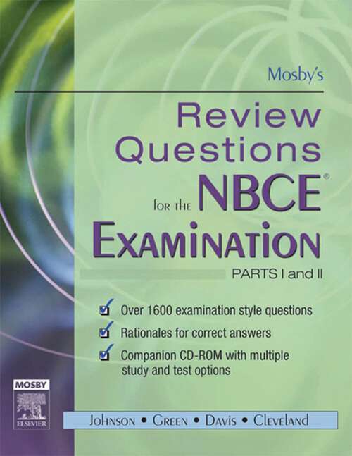 Book cover of Mosby's Review Questions for the NBCE Examination: Mosby's Review Questions for the NBCE Examination: Parts I and II - E-Book