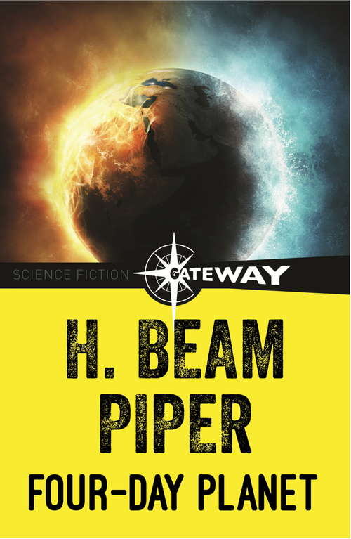 Book cover of Four-Day Planet: Science Fiction Novels