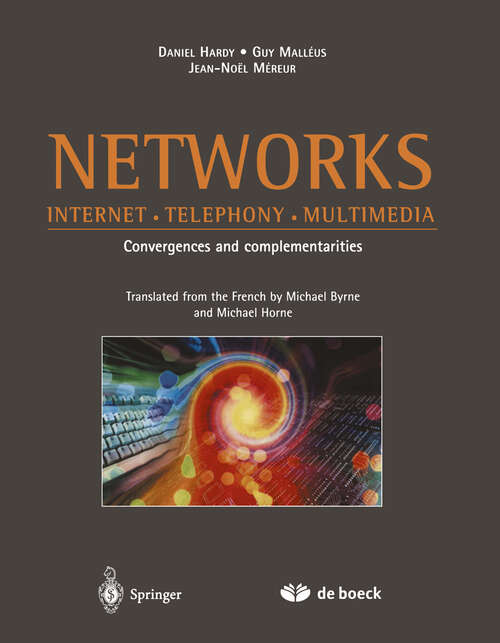 Book cover of Networks: Internet · Telephony · Multimedia (2002)