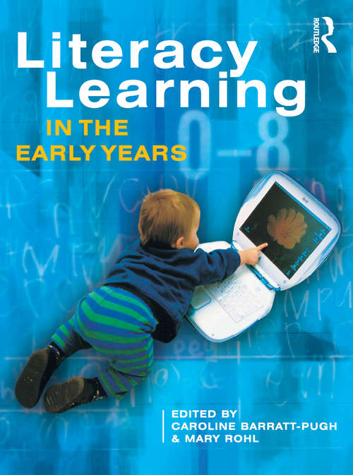 Book cover of Literacy Learning in the Early Years