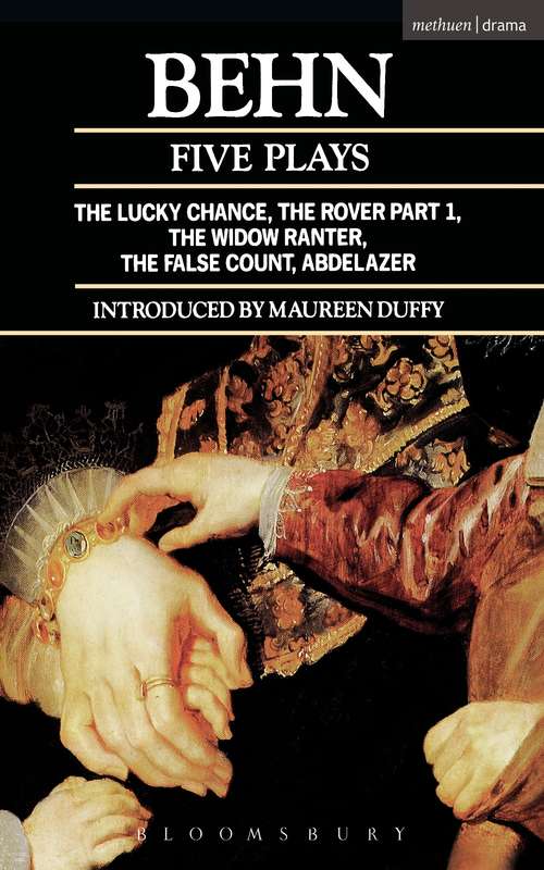 Book cover of Behn Five Plays: The Town-fop, The False Count, The Lucky Chance, The Forc'd Marriage, And The Emperor Of The Moon (World Classics)