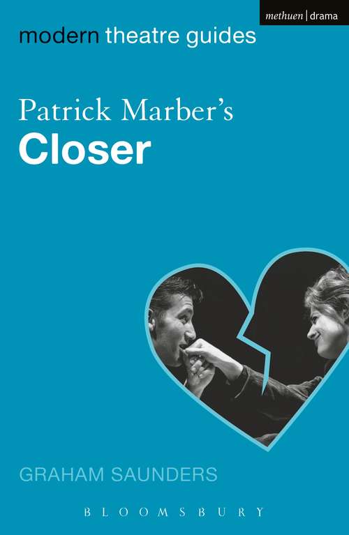 Book cover of Patrick Marber's Closer (Modern Theatre Guides)